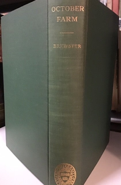 Item #2636 October Farm; From the Concord Journals and Diaries of William Brewster. Daniel Chester French.